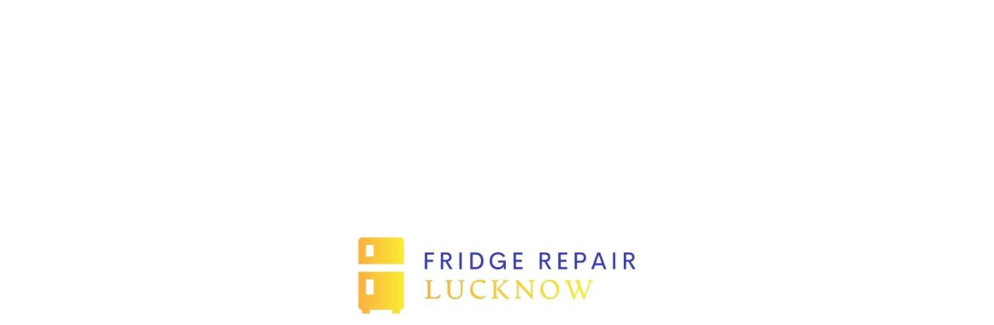 fridgerepair lucknow Cover Image