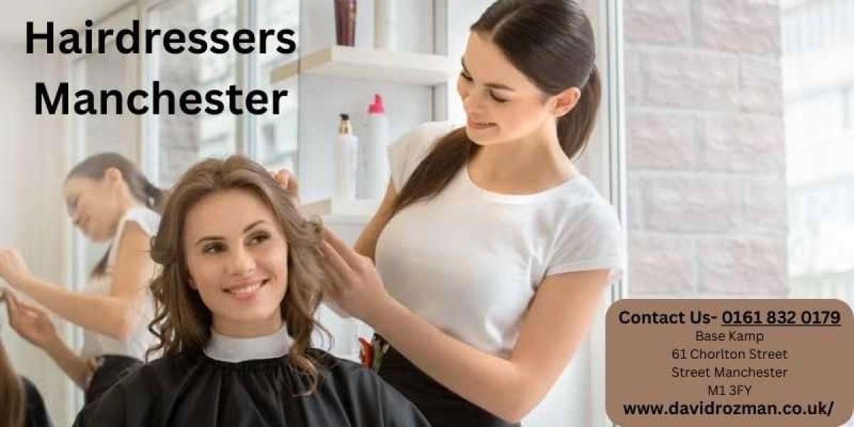 Hairdressers Manchester City Centre: Finding the Best Hair Stylist in Town