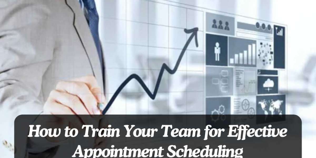 How to Train Your Team for Effective Appointment Scheduling