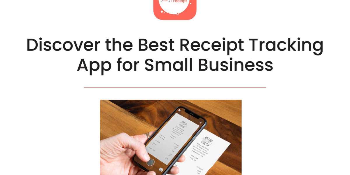 The Ultimate Guide to Choosing the Best Receipt Tracking App for Small Businesses