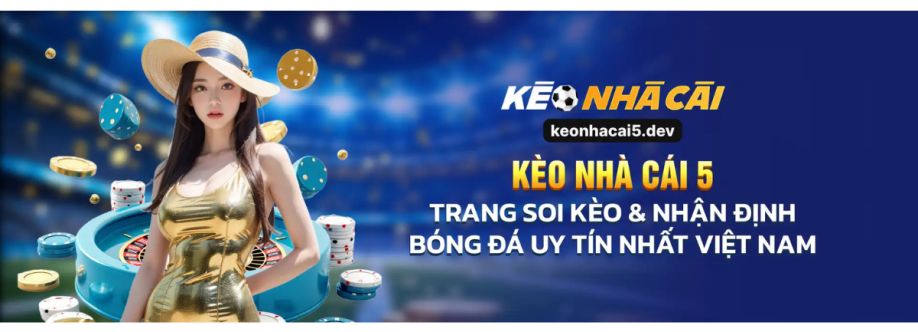 Kèo Nhà Cái 5 dev Cover Image